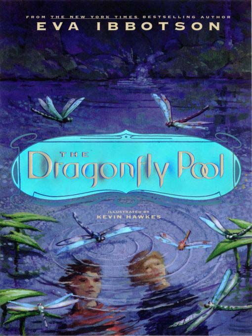 Title details for The Dragonfly Pool by Eva Ibbotson - Available